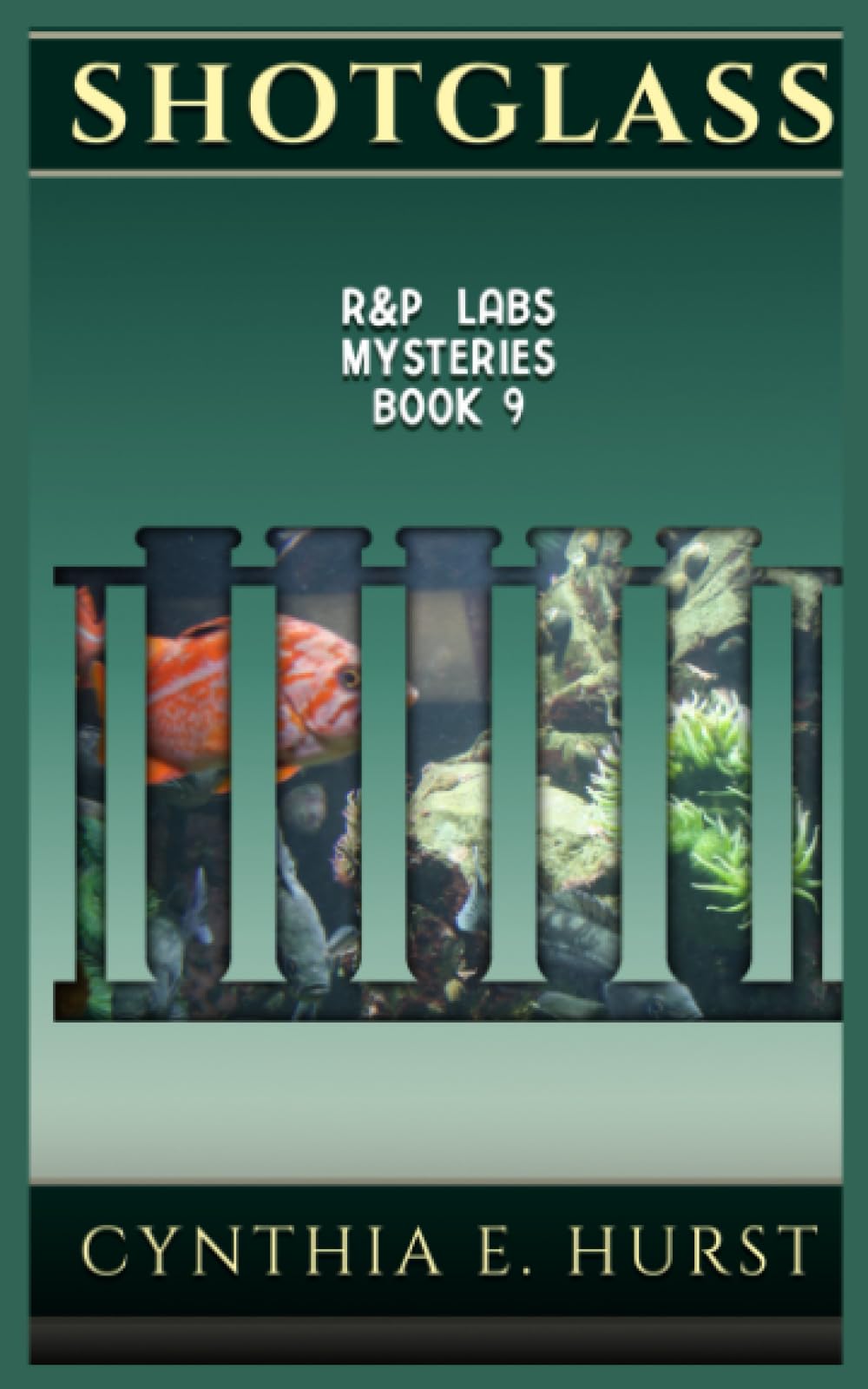 Shotglass (R&P Labs Mysteries, Band 9) Detective & CSI