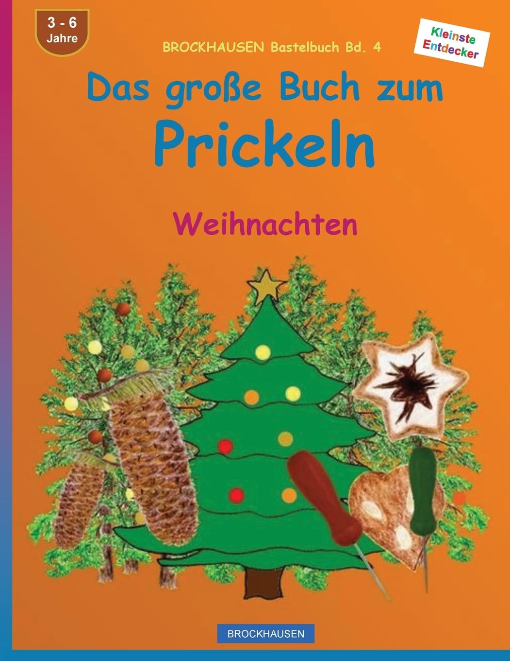 BROCKHAUSEN Bastelbuch Bd. 4 - Das grosse Buch zum Prickeln: Weihnachten Non-fiction