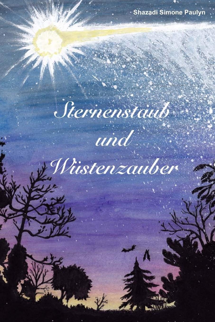 Sternenstaub und Wuestenzauber: Traum- und Phantasiereisen Psychology