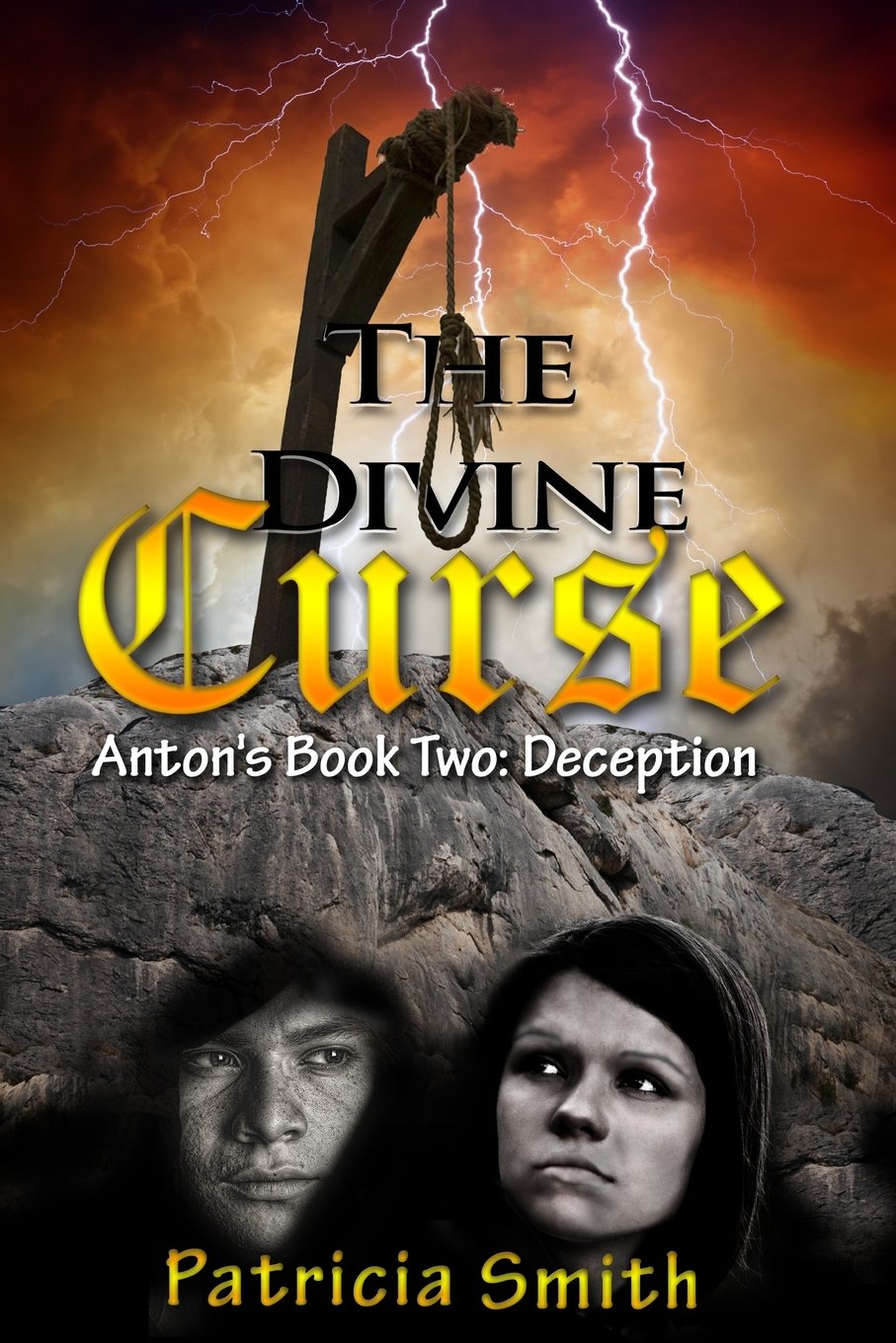 The Divine Curse Book 2 - Deception: Anton's story Historical Fiction