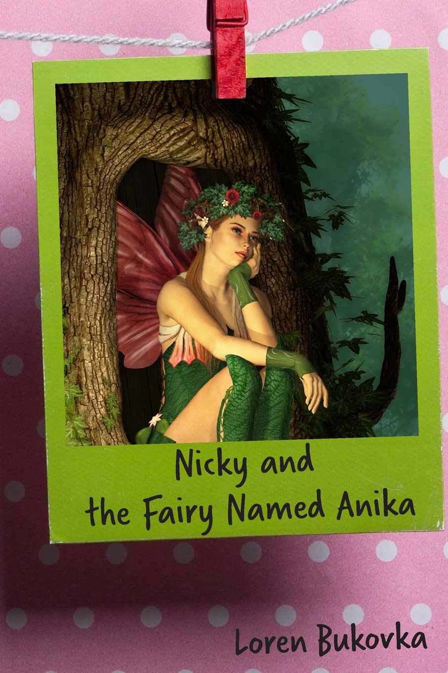 Nicky and the Fairy Named Anika (Nicky Hanniky Series, Band 1) Fantasy & Sci-Fi