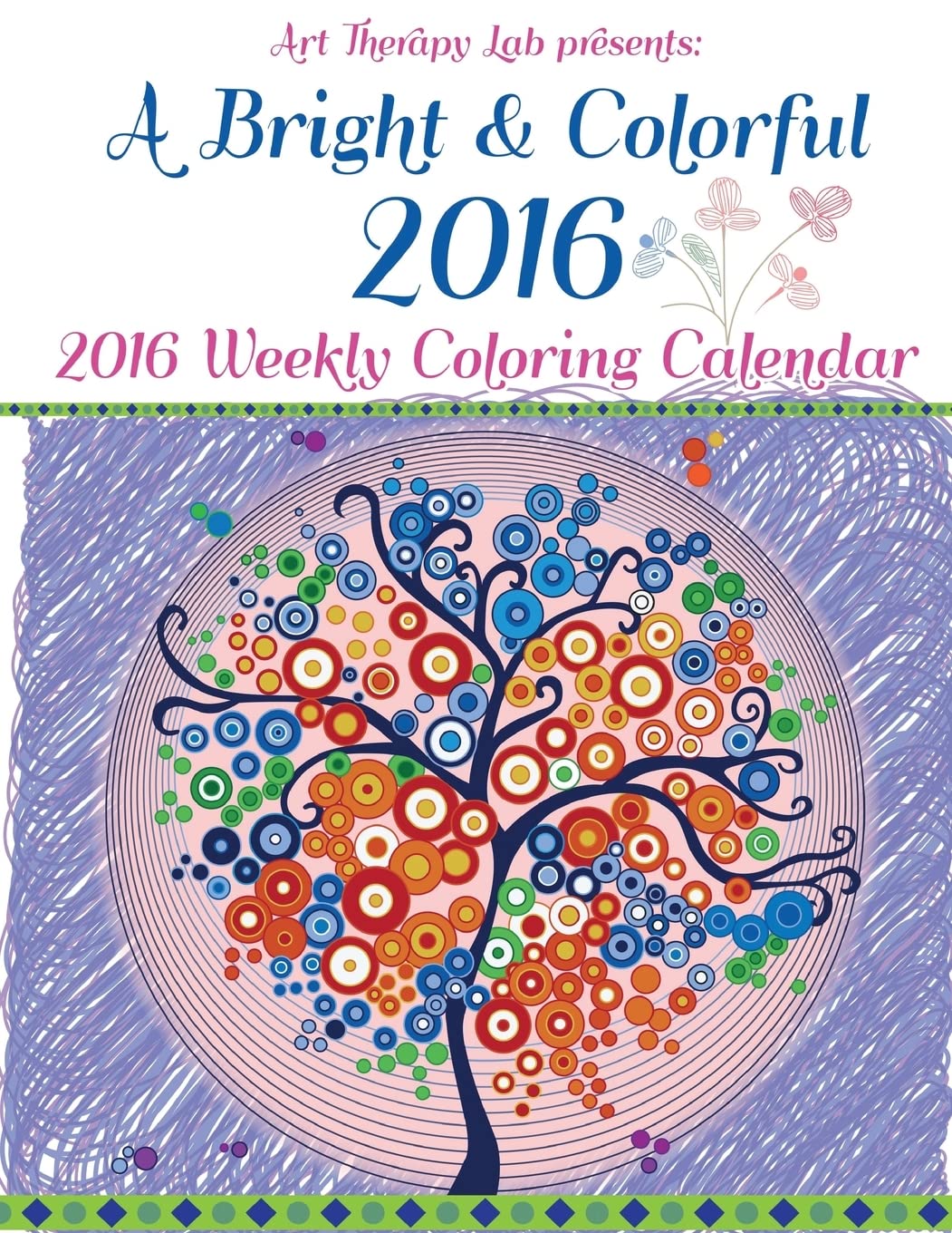 A Bright and Colorful 2016 Coloring Calendar Film, Art & Culture