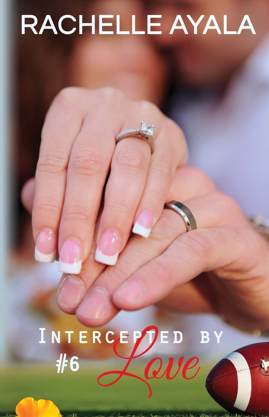 Intercepted by Love: Part Six: A Football Romance (The Quarterback's Heart, Band 6) Contemporary literature