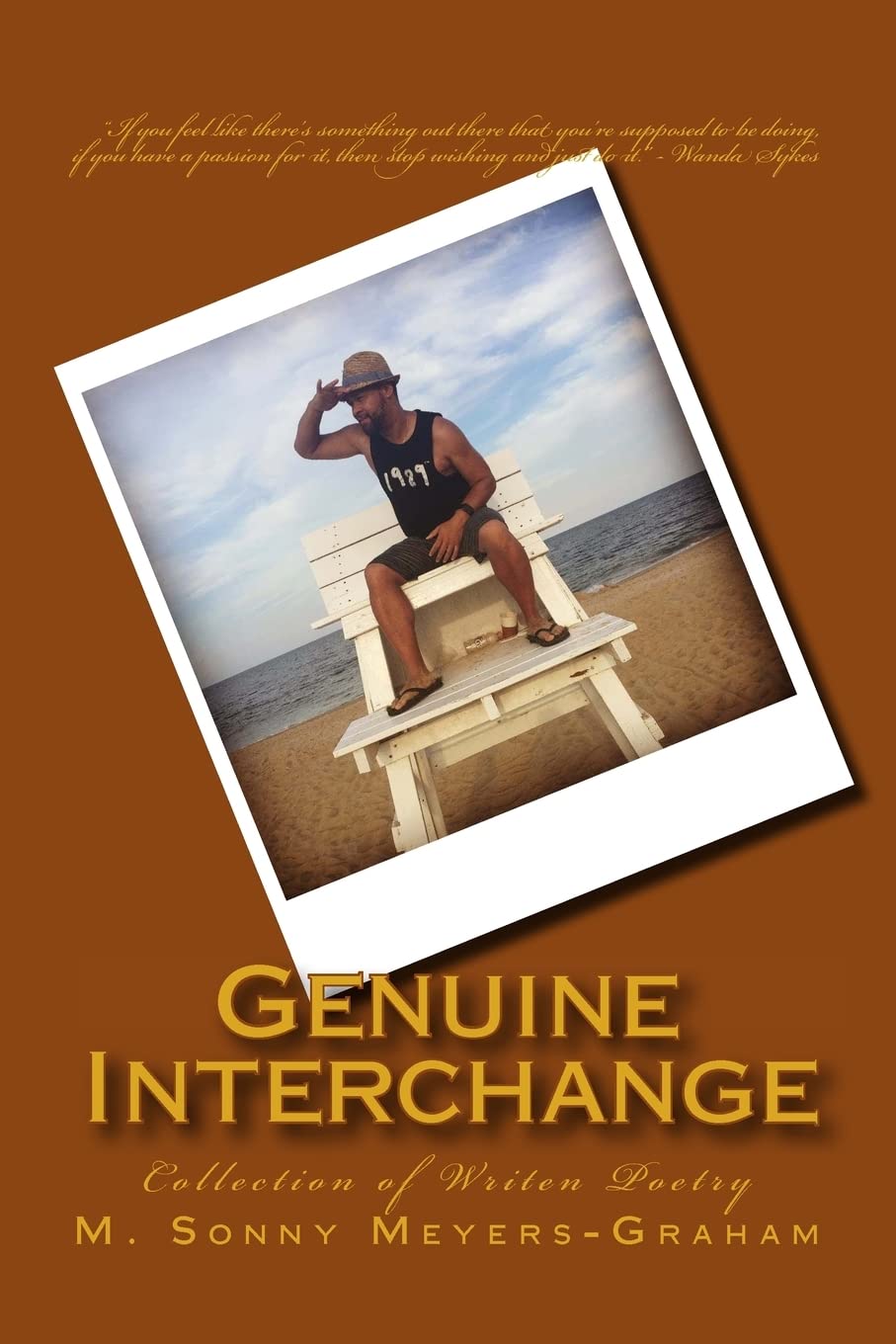 Genuine Interchange: Poems by M. Sonny Meyers-Graham Poetry