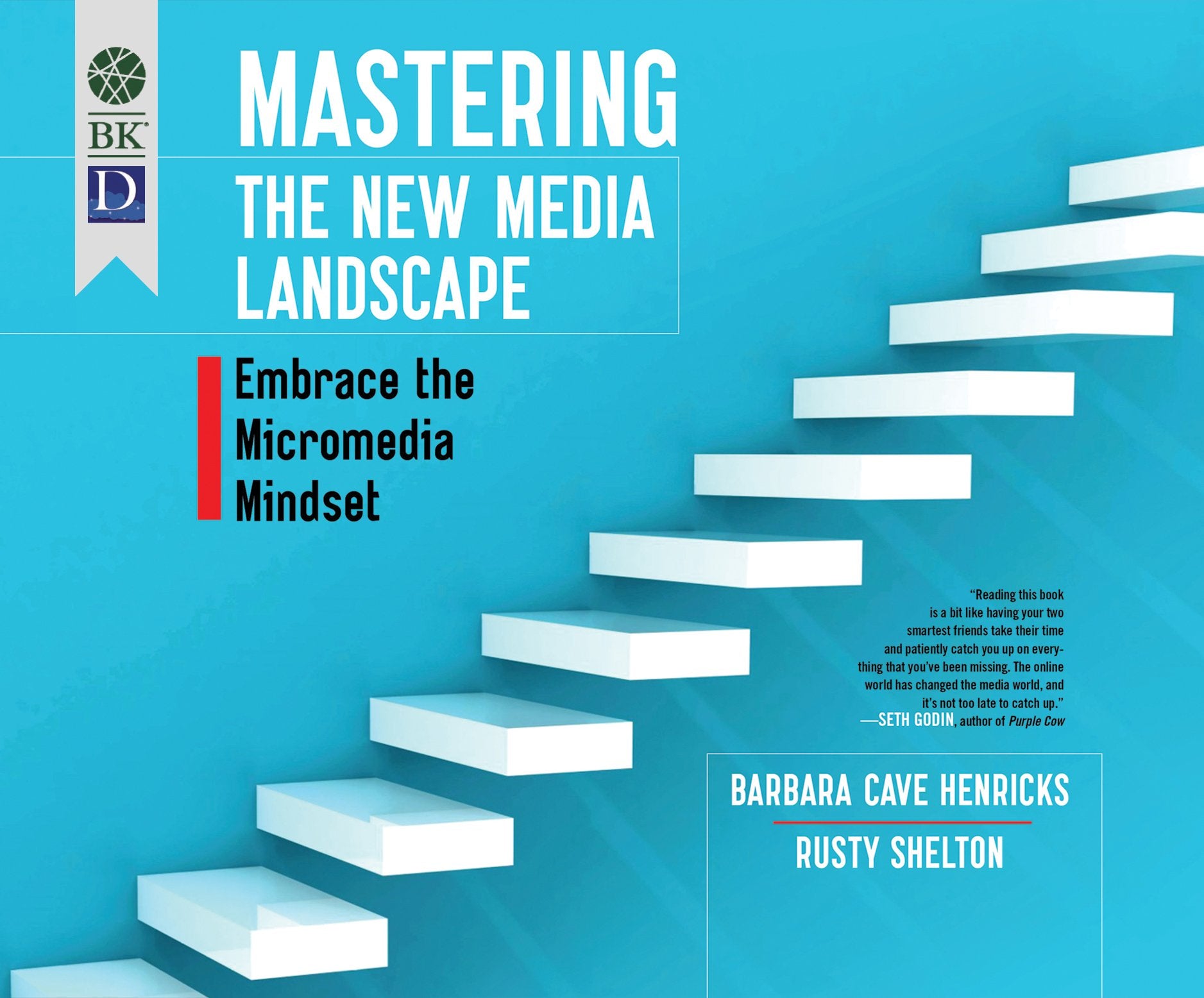 Mastering the New Media Landscape: Embrace the Micromedia Mindset Business, Finance & Career