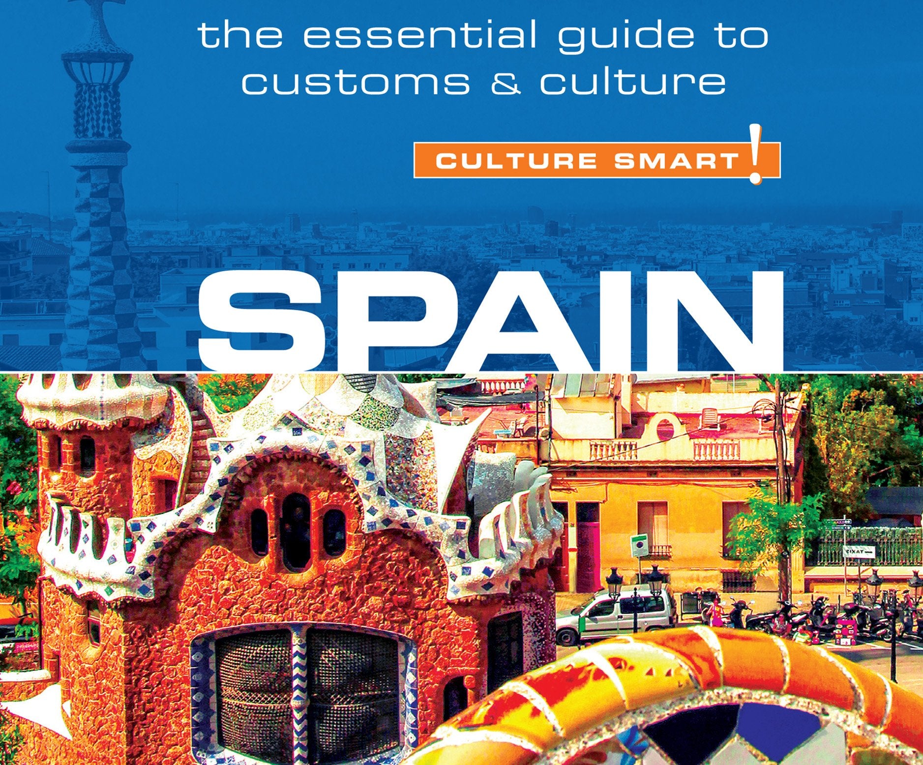 CULTURE SMART SPAIN - CULTUR D Business, Finance & Career