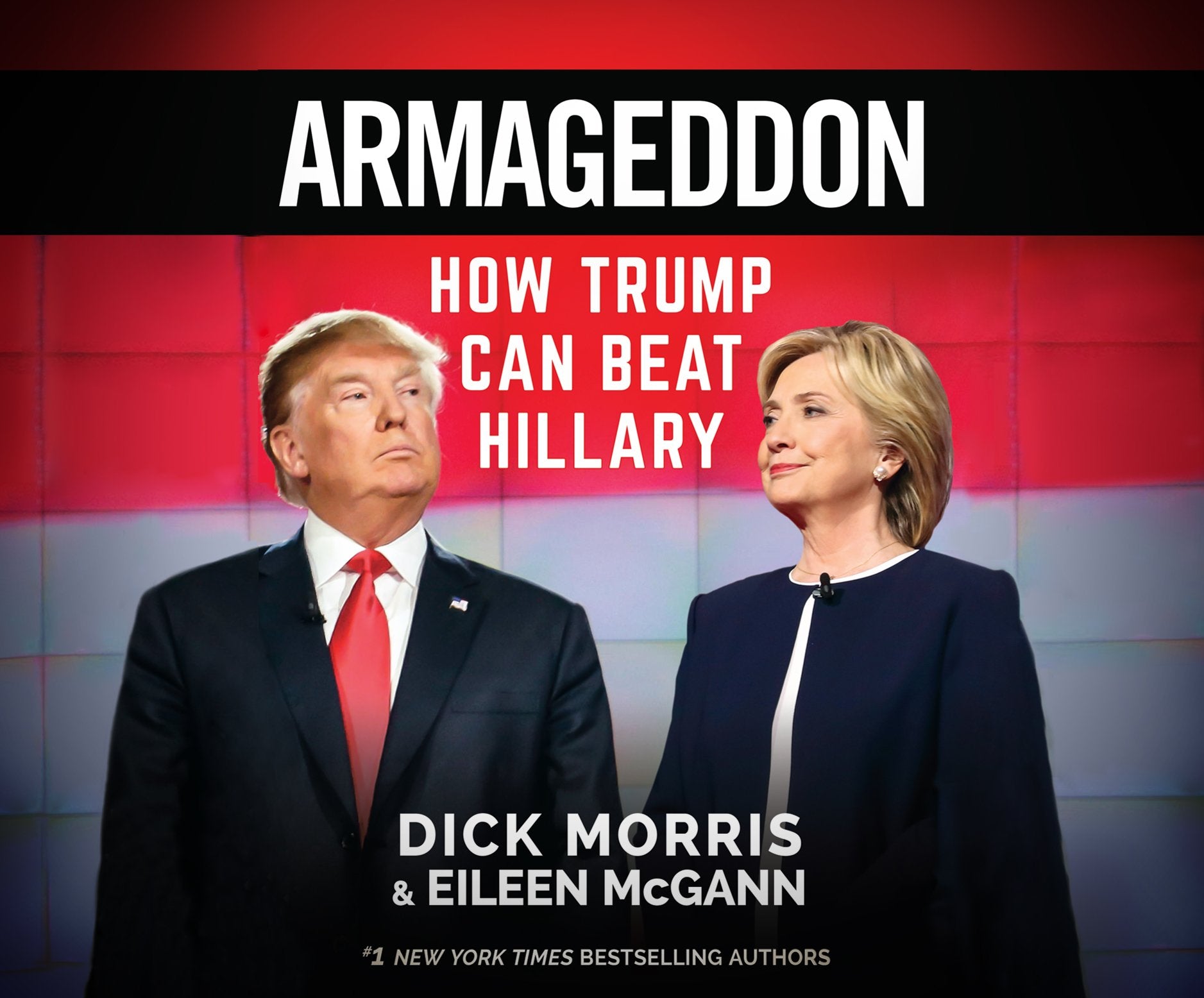 Armageddon: How Trump Can Beat Hillary Social Sciences