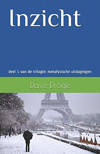Inzicht: deel 1 van de trilogie: metafysische uitdagingen Contemporary literature