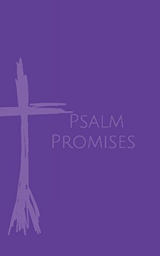 Psalm Promises: Bible Promises From the Book of Psalms Religion & Esotericism