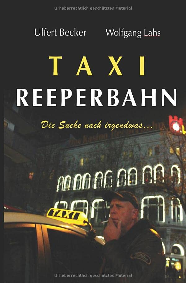 Taxi Reeperbahn: Die Suche nach irgendwas... Personalities