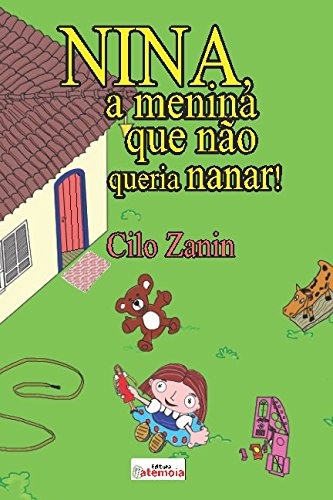 Nina a Menina que Não Queria Nanar (Sonho Vívido, Band 1) Novels & Short Stories