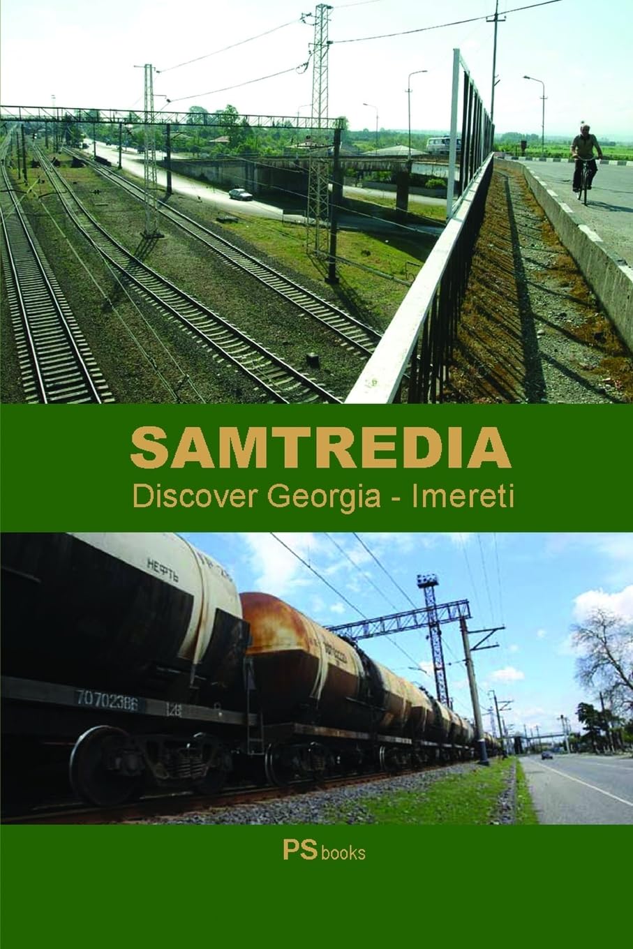 SAMTREDIA (Discover Georgia – Imereti, Band 3) Travel