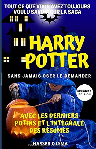 Tout ce que vous avez toujours voulu savoir sur la saga Harry Potter sans oser le demander Religion & Esotericism