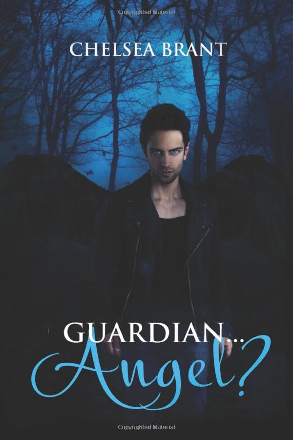 Guardian ... Angel? (The Guardian Series, Band 1) Dark Fantasy