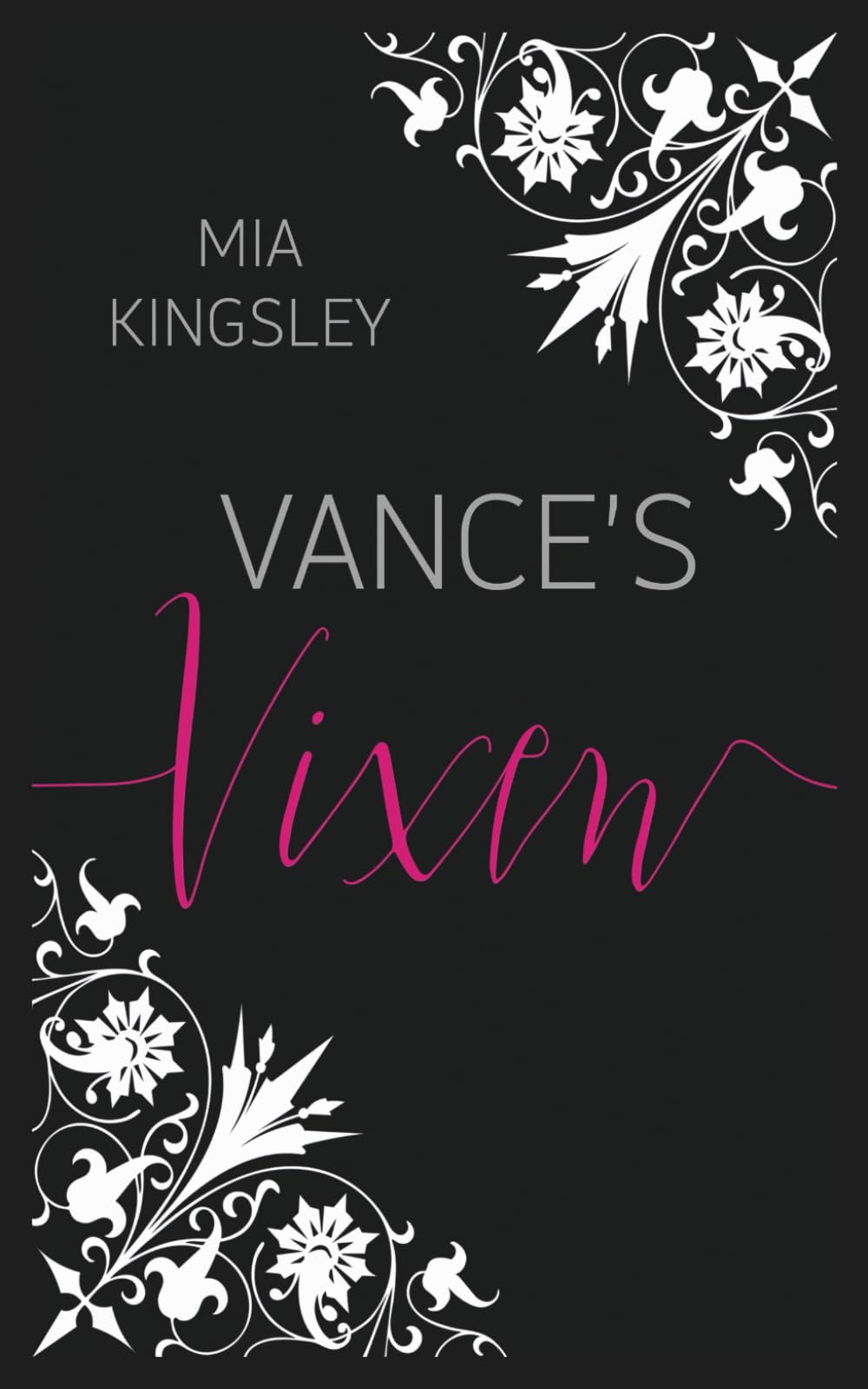 Vance's Vixen (Bad Boys & Playthings, Band 2) Romantic Thrillers