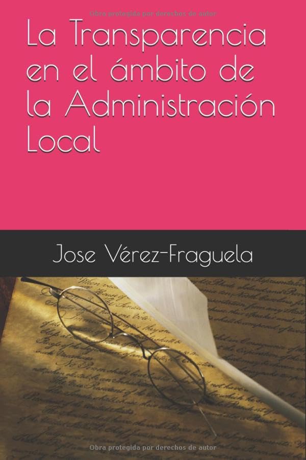 La Transparencia en el ámbito de la Administración Local book