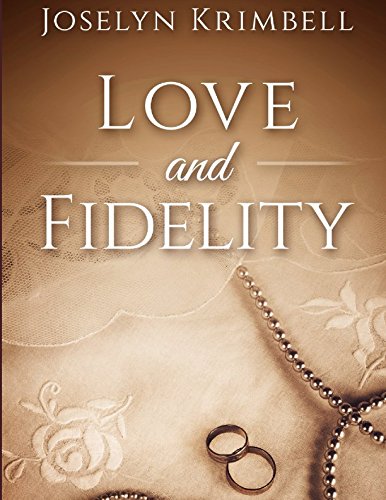 Love and Fidelity Essays & Short Stories