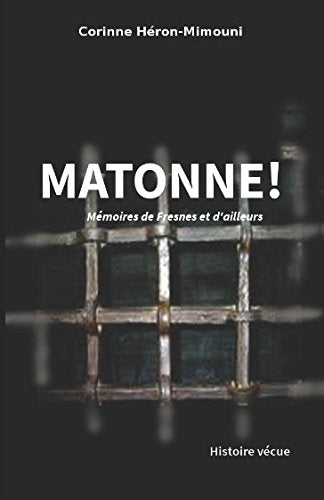 Matonne ! Mémoires de Fresnes et d'ailleurs Law