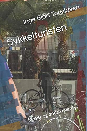 Sykkelturisten: Reiser og andre eventyr Memories