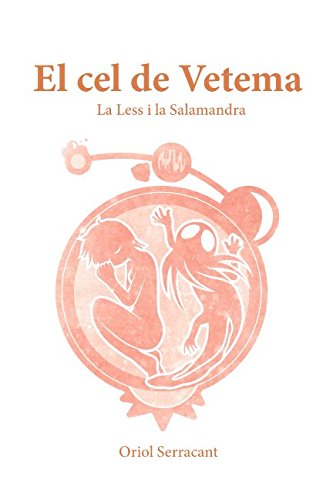 El cel de Vetema: La Less i la salamandra Action & Adventure