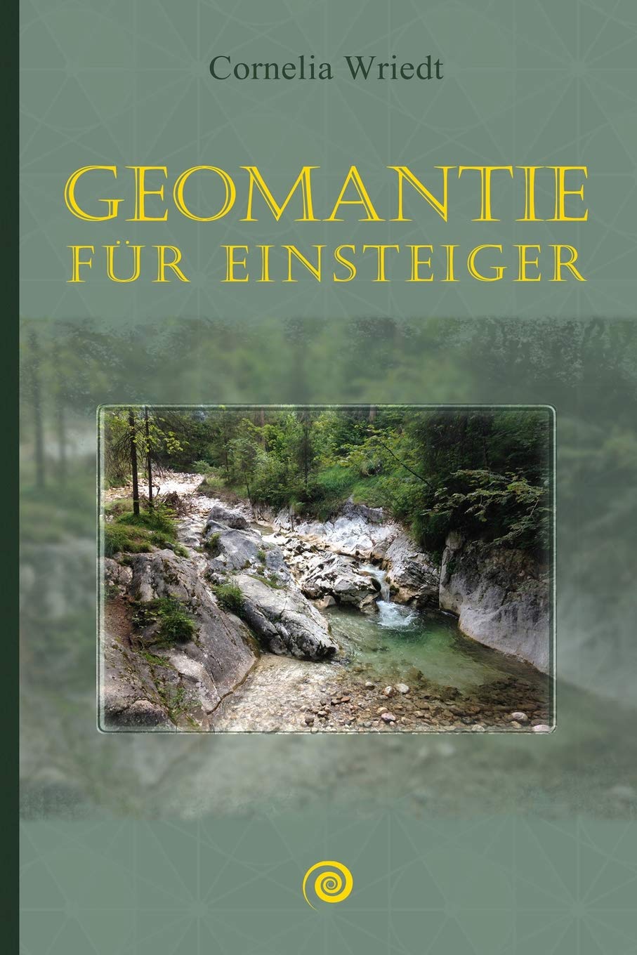 Geomantie: für Einsteiger Home & Household