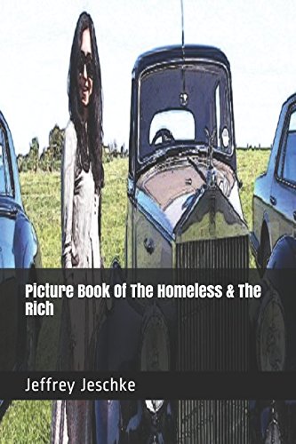 Picture Book Of The Homeless & The Rich Social Sciences