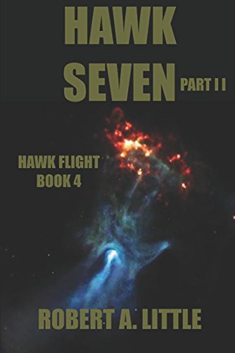 Hawk Seven Part II (Flight of the Hawk, Band 4) Politics & History