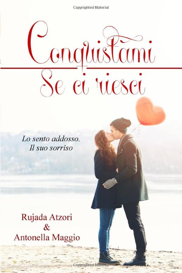 Conquistami se ci riesci Contemporary Romance
