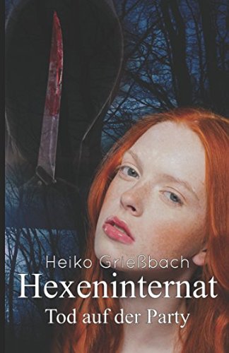 Hexeninternat: Tod auf der Party Urban Fantasy