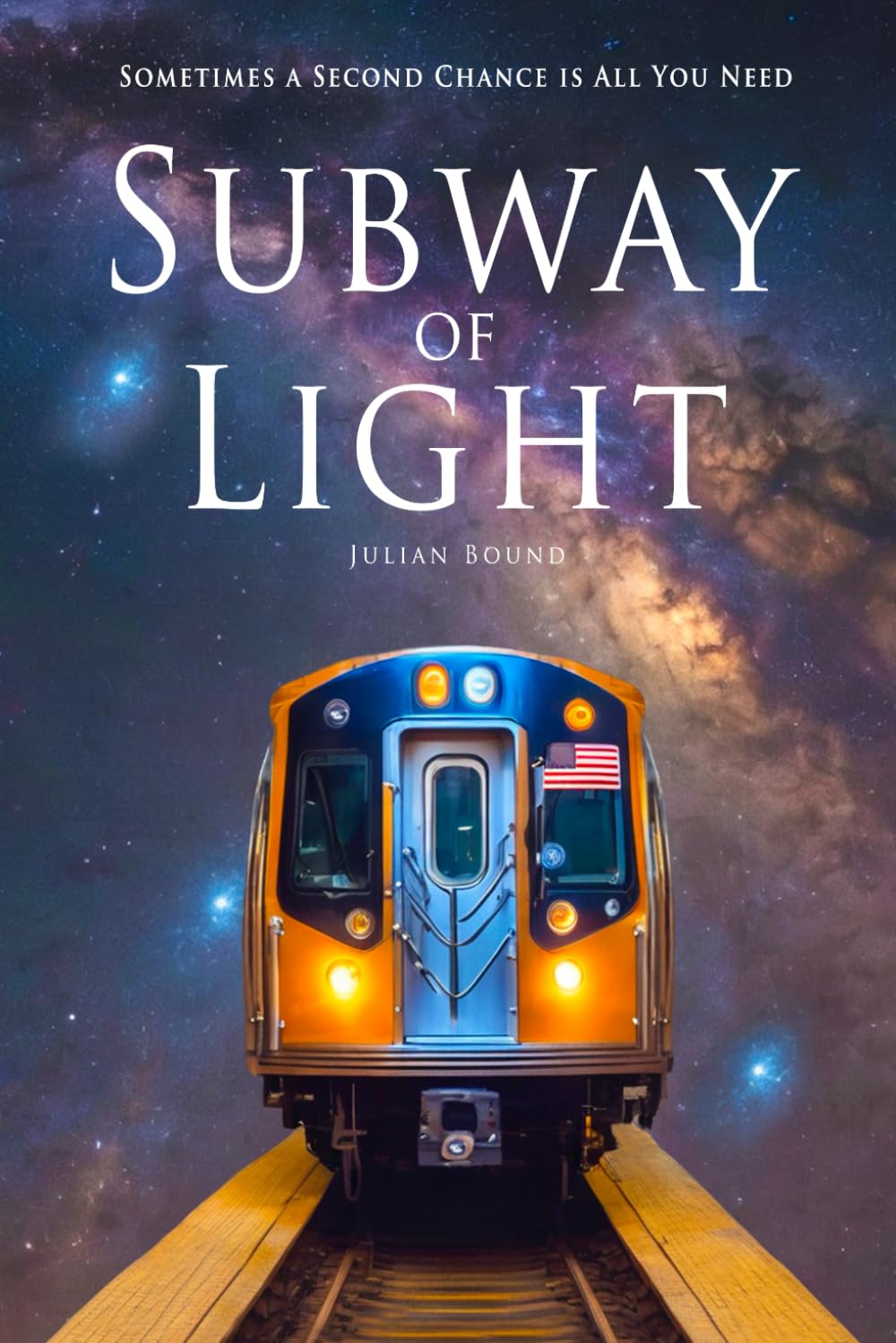 Subway Of Light (Novels by Julian Bound, Band 1) Contemporary literature