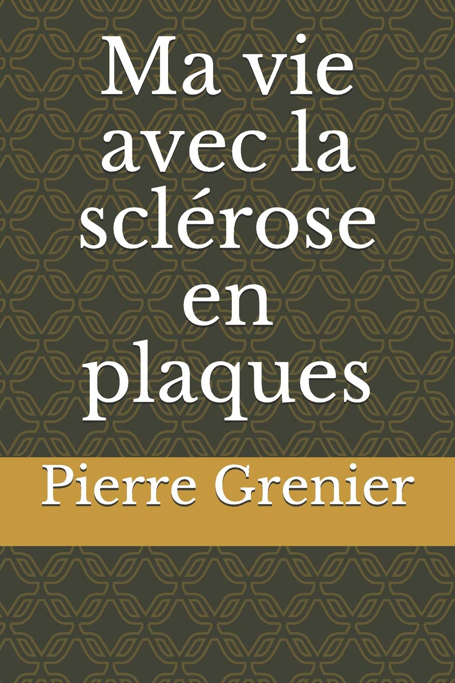 Ma vie avec la sclérose en plaques Medicine