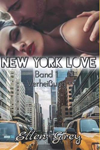 NEW YORK LOVE 1: Verheißung Contemporary literature