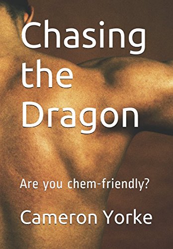 Chasing the Dragon: Are you chem-friendly? Politics & Society