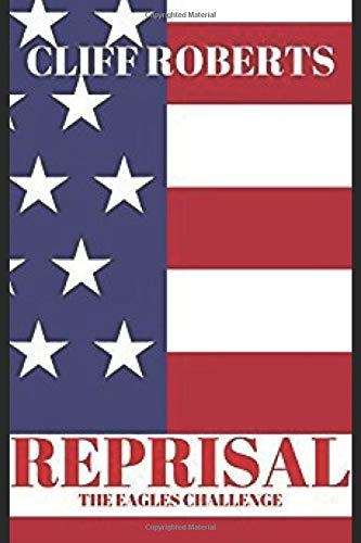 Reprisal!: The Eagle's Challenge: World War Three - The Destruction (The Reprisal Series, Band 4) Law