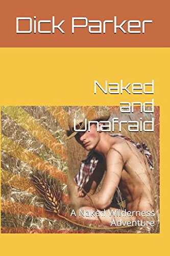 Naked and Unafraid: A Naked Wilderness Adventure LGBTQ+