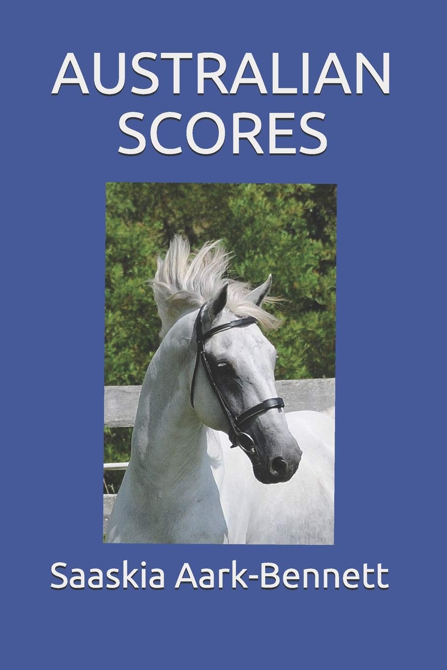 AUSTRLIAN SCORES (Saskia's Journey, Band 2) Action & Adventure