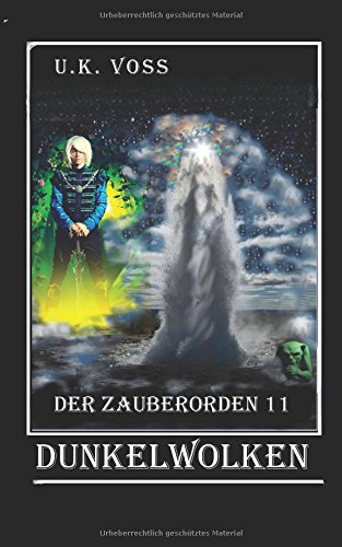 Dunkelwolken 1 (Der Zauberorden, Band 11) Fantasy & Sci-Fi