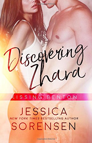 Discovering Zhara: Kissing Benton (Bad Boy Rebels, Band 1) Books