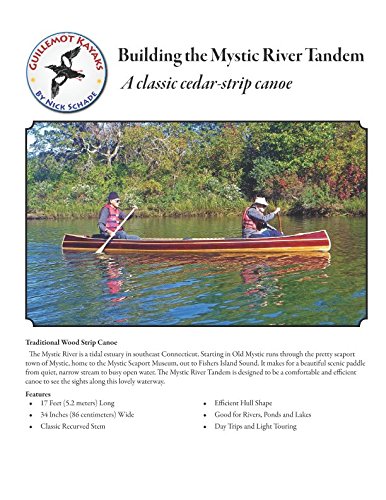 Building the Mystic River Tandem: A Classic Cedar-Strip Canoe (Strip Building Manuals, Band 1) Hobbies & Crafts