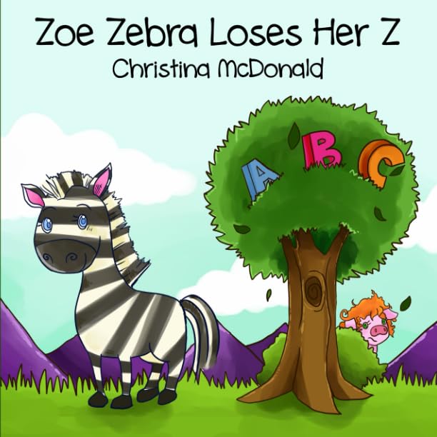 Zoe Zebra Loses Her Z Non-fiction