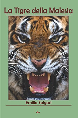 La Tigre della Malesia (I pirati della Malesia, Band 2) Action & Adventure
