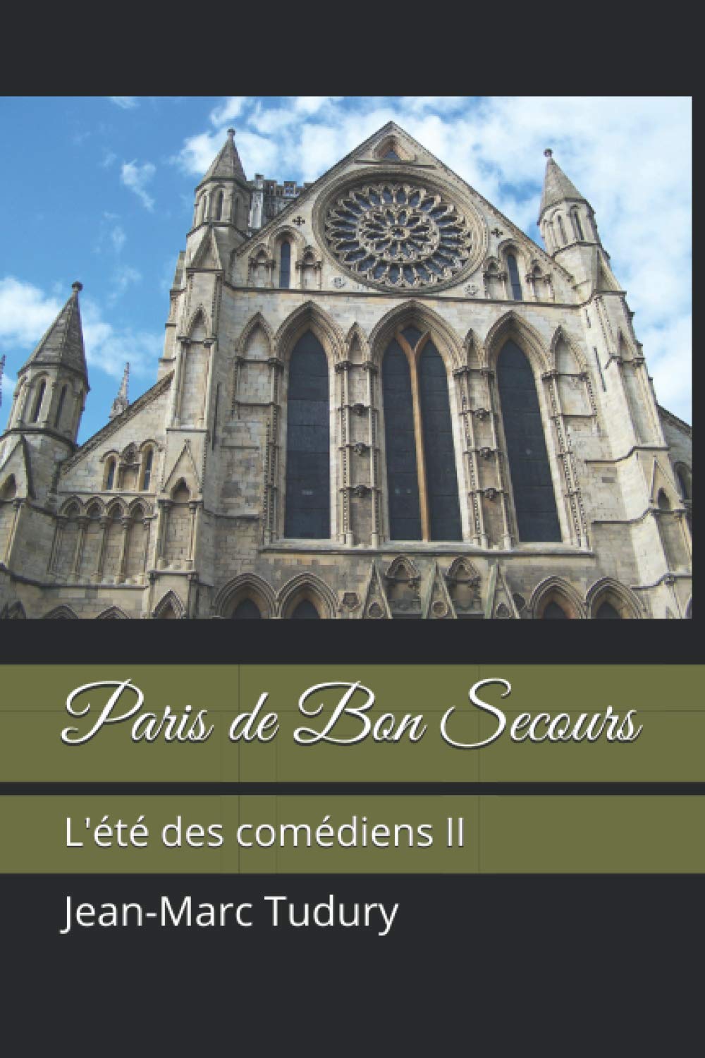Paris de Bon Secours: L'été des comédiens II Contemporary literature