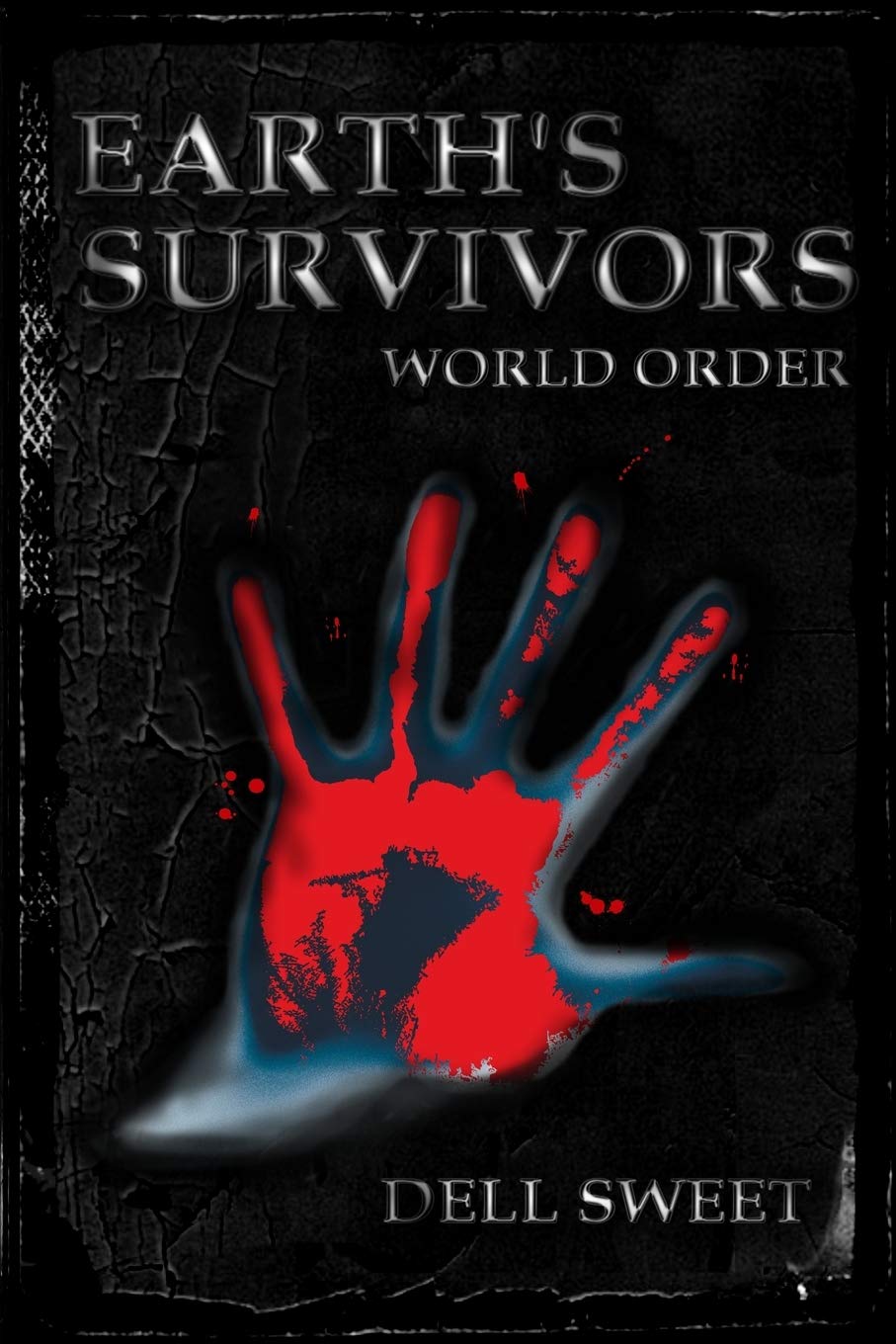 Earth's Survivors: World Order (The Earth's Survivors, Band 9) Horror & Mystery
