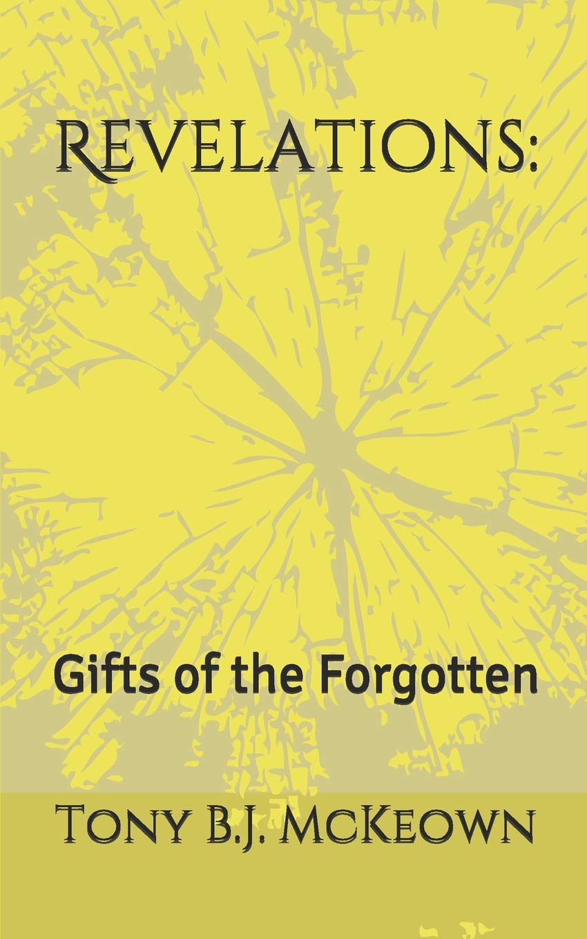 Revelations:: Gifts of the Forgotten Contemporary literature