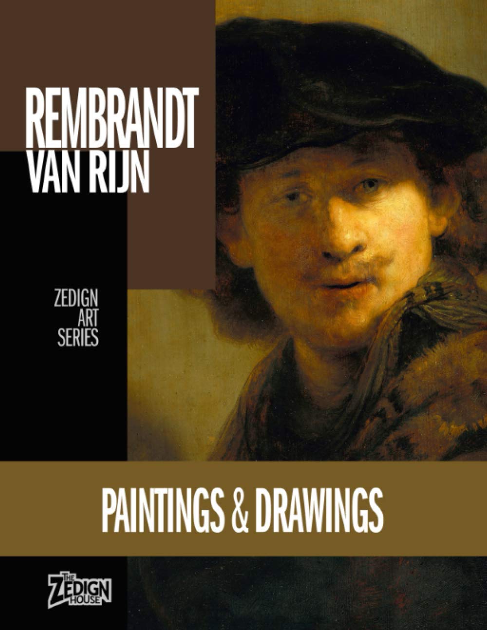 Rembrandt van Rijn - Paintings & Drawings (Zedign Art Series, Band 9) Film, Art & Culture