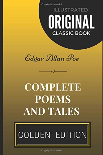Complete Poems And Tales: By Edgar Allan Poe - Illustrated book