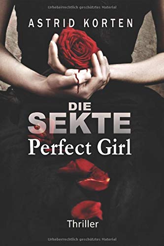 Die Sekte: Perfect Girl Contemporary literature