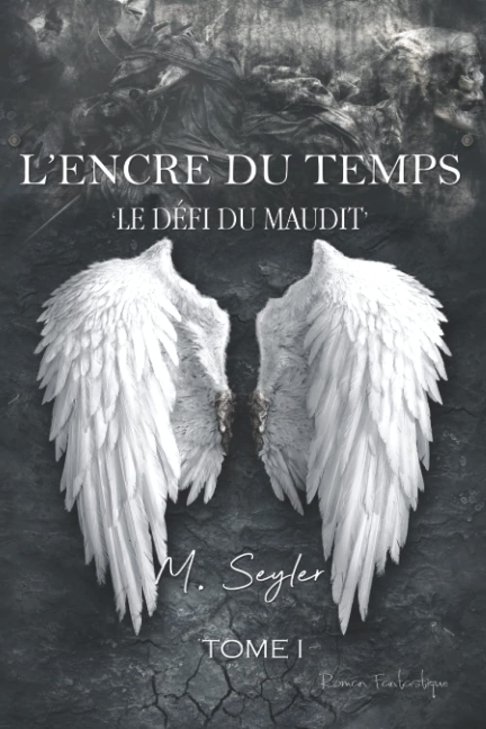 L'Encre du Temps: Le Défi du Maudit book