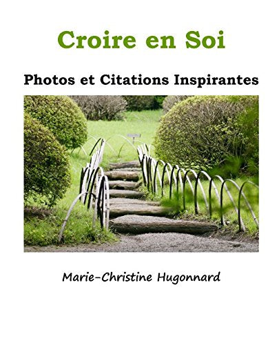 Croire en Soi: Photos et citations inspirantes book