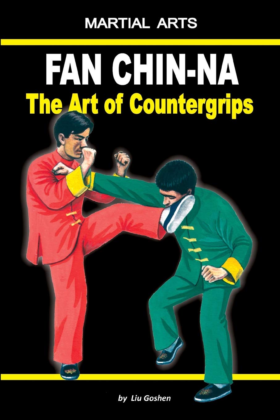 Fan Chin-Na - The Art of Countergrips Leisure & Fun